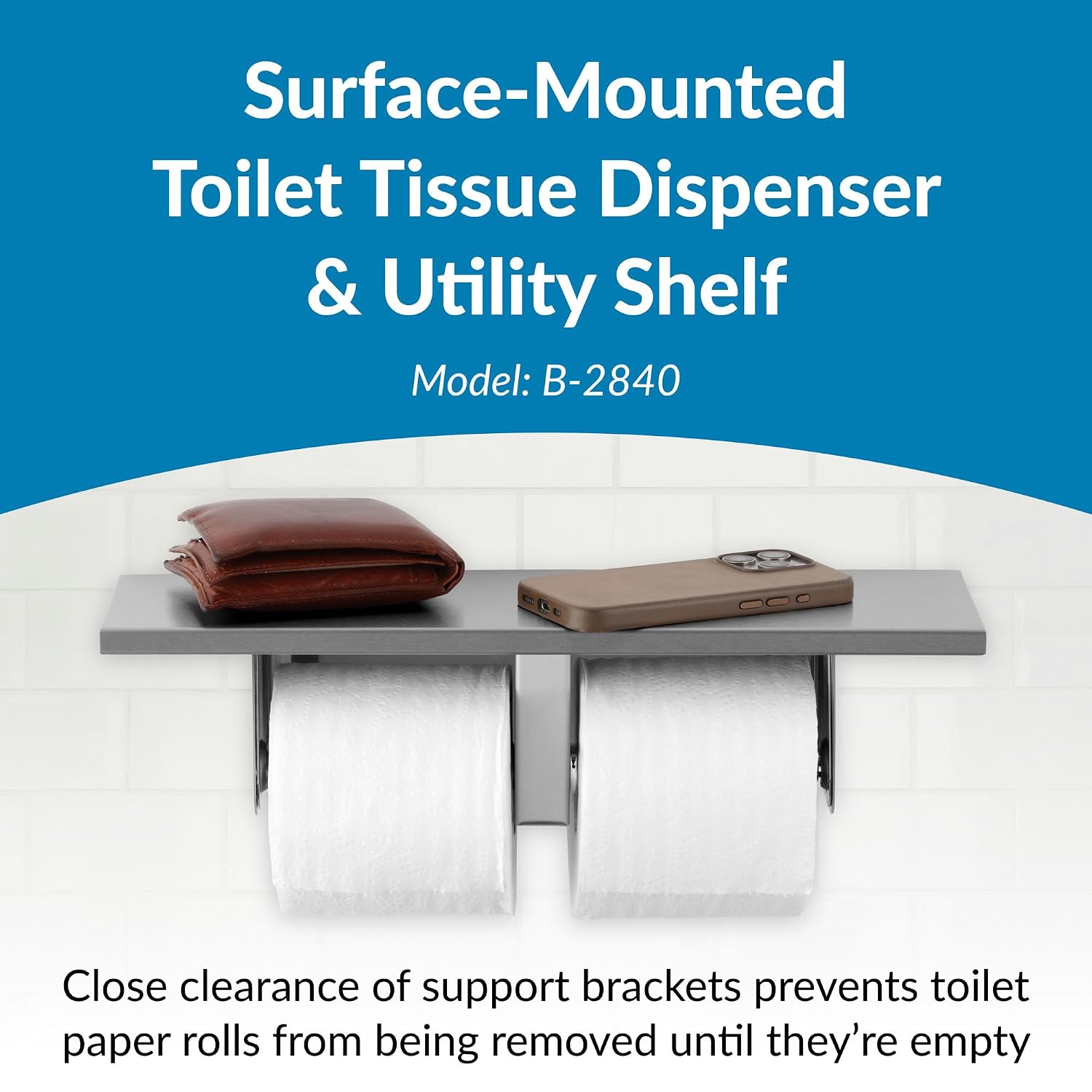 Bathroom Tissue Dispensers